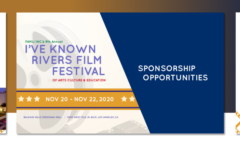  LA “I’ve Known Rivers Film Festival” Sponsorship Campaign